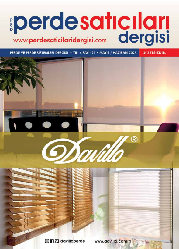 Perde Satıcıları Dergisi Yıl 4 Sayı 21 Mayıs Haziran 2025
